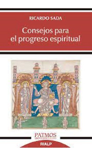 Consejos Para El Progreso Espiritual - Sada Fernández - * 