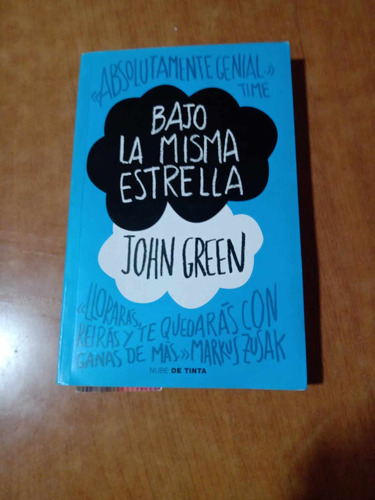 Bajo La Misma Estrella - John Green - Nube De Tinta