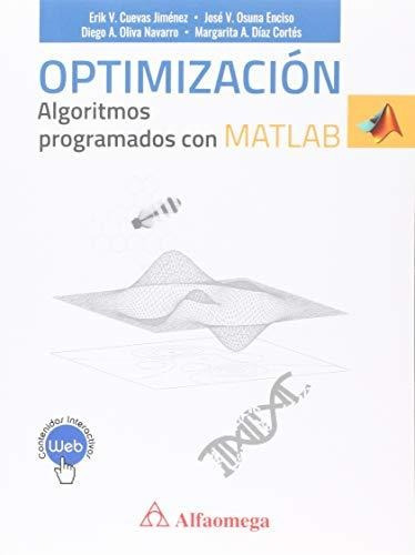 Libro Optimización Algoritmos Programados Con Matlab Cuevas