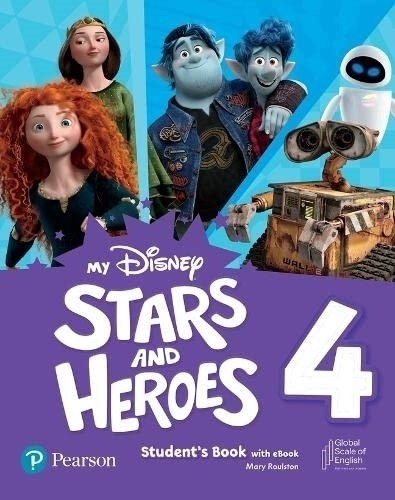 My Disney Stars And Heroes 4 (american) - Student´s Book + E