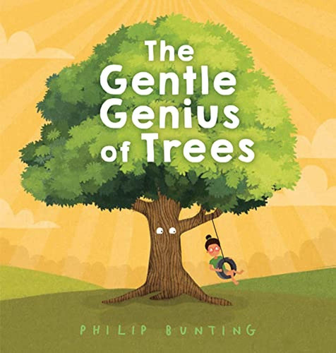 The Gentle Genius of Trees (Libro en Inglés), de Bunting, Philip. Editorial Crown Books For Young Readers, tapa pasta dura en inglés, 2023