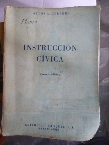 Instruccion Civica - Carlos Herrera - Troquel - 1966