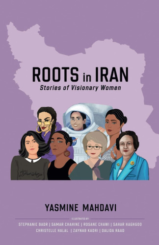 Libro Roots In Iran: Stories Of Visionary Women-inglés