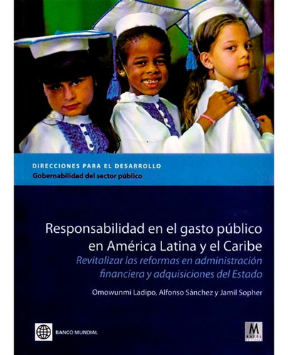Responsabilidad En El Gasto Público En América Latina Y El