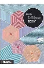 Livro Química Volume 3 - Química Orgânica - Usberco E Salvador [2009]