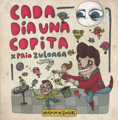 Cada Dia Una Copita, de Zuloaga, Paio. Editorial Mandale editorial, edición 1 en español