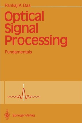 Libro Optical Signal Processing - Pankaj K. Das