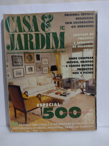 Revista Casa E Jardim , Edição 500 Internacional 1996
