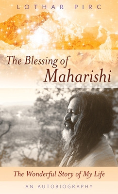 Libro The Blessing Of Maharishi: The Wonderful Story Of M...