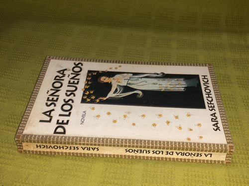 La Señora De Los Sueños - Sara Sefchovich - Espasa Calpe (Usado)