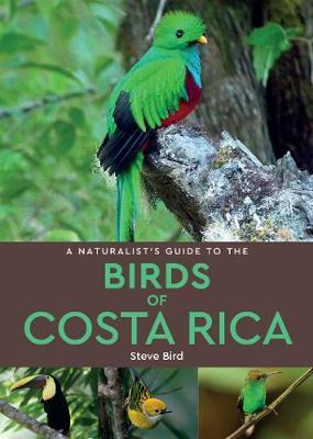 Libro A Naturalist's Guide To The Birds Of Costa Rica (2n...