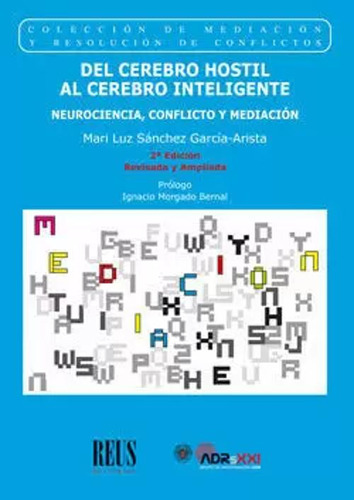 Del Cerebro Hostil Al Cerebro Inteligente -   - *