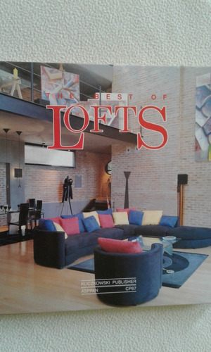 The Best Of Lofts - Ojeda - Veglo - Birgin