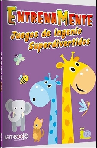 Entrenamente - Juegos De Ingenio Super Divertidos - Violeta, De No Aplica. Editorial Latinbooks, Tapa Blanda En Español, 2022