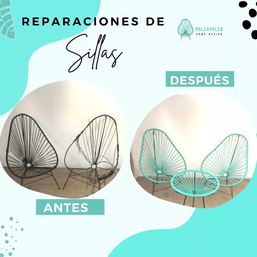 Reparación Silla Acapulco