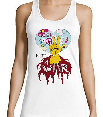 Musculosa Make Love No War Haz El Amor No La Guerra