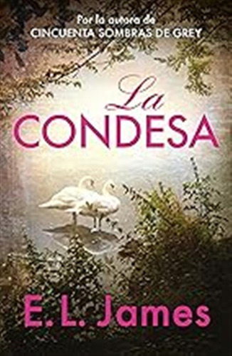 La Condesa (mister 2) (ficción) / E.l. James