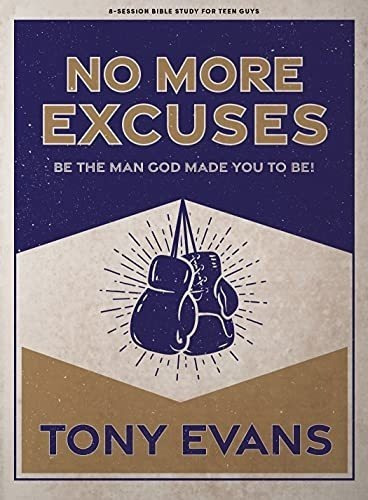 No More Excuses - Teen Guys Bible Study Book Be The., De Evans, Tony. Editorial Lifeway Press En Inglés