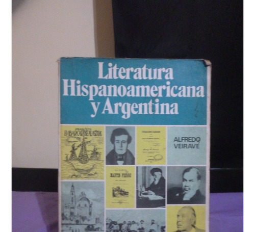 Literatura Hispanoamericana Y Argentina - Veiravé (detalle)