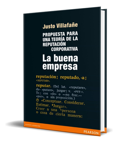 La Buena Empresa, De Justo Villafañe. Editorial Pearson, Tapa Blanda En Español, 2013