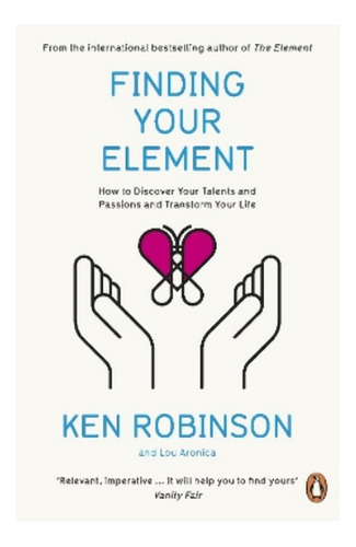 Finding Your Element - Ken Robinson. Ebs