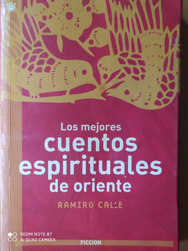 Los Mejores Cuentos Espirituales Oriente / Ramiro Calle (a) 