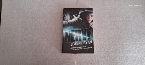 Nerve. Jeanne Ryan. 