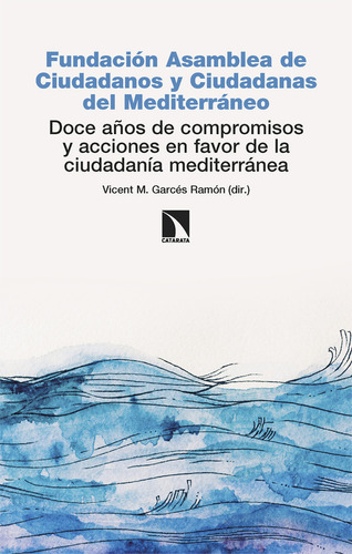 Libro Doce Aãos De Compromisos Y Acciones En Favor De La...