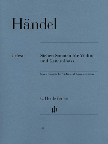 G.f. Handel: Seven Sonatas For Violin And Basso Continuo.