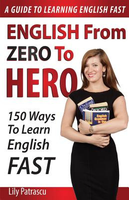 Libro English From Zero To Hero: 150 Ways To Learn Englis...