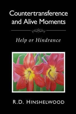 Libro Countertransference And Alive Moments : Help Or Hin...