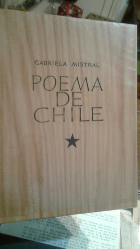 Poema De Chile. Edición De Lujo. Encuadernada. Impecable!!!