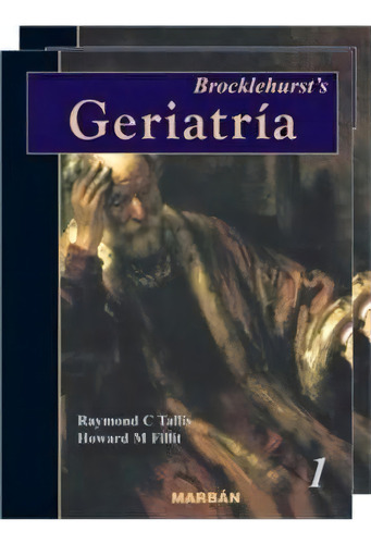 Brocklehurst's Geriatrãâ¡a, De Tallis, Raymond C.. Editorial Marban Libros En Español