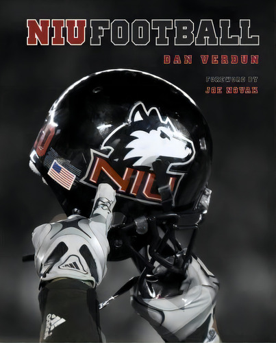 Northern Illinois Huskies Football, De Dan Verdun. Editorial Northern Illinois University Press, Tapa Dura En Inglés