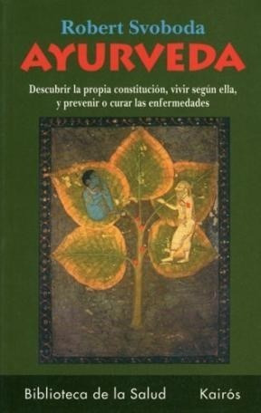 Libro Ayurveda   2 Ed De Robert Svoboda