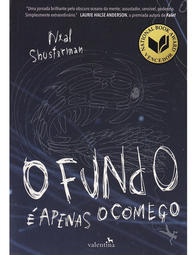 O Fundo É Apenas O Começo - Neal Shusterman (Usado)