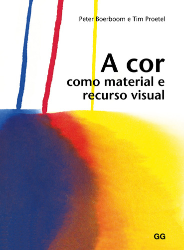A cor como material e recurso visual, de Boerboom, Peter. EO Editora LTDA, capa mole em português, 2020