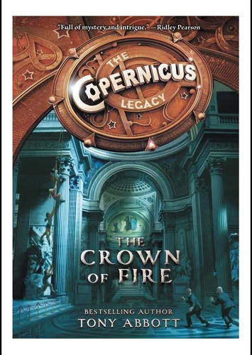 Libro: El Legado De Copérnico: La Corona De Fuego (copernicu