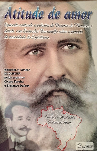 Livros Espiritas - Atitude De Amor + Céu Azul