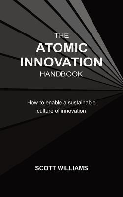 Libro The Atomic Innovation Handbook: How To Enable A Sus...