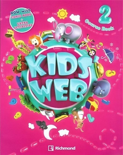 Kids Web 2 With Cd + Comic Book, De Kids Web. Editorial Richmond, Tapa Blanda En Inglés, 2018