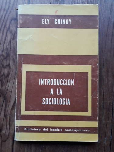 Sociologia Introducion Ely Chinoy Año 1975 De Coleccion!