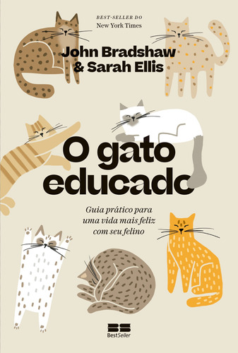 O gato educado, de Bradshaw, John. Editora Best Seller Ltda, capa mole em português, 2022