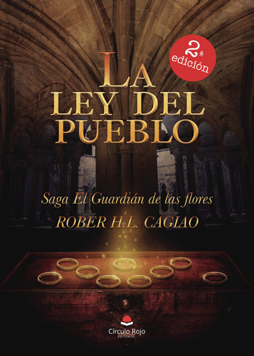 La Ley Del Pueblo, De H.l. Cagiao  Roberto.. Grupo Editorial Círculo Rojo Sl, Tapa Blanda En Español