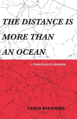 Libro The Distance Is More Than An Ocean: A Travelogue Me...