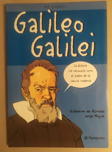 Me Llamo ... Galileo Galilei  - De Almeida, Miguel
