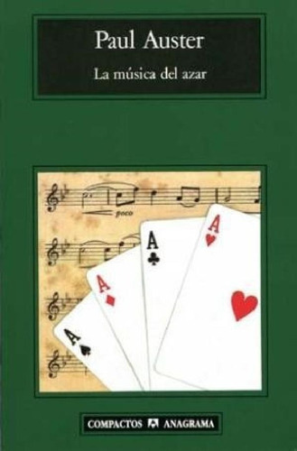 Libro - Musica Del Azar (coleccionpactos 180) - Auster Paul