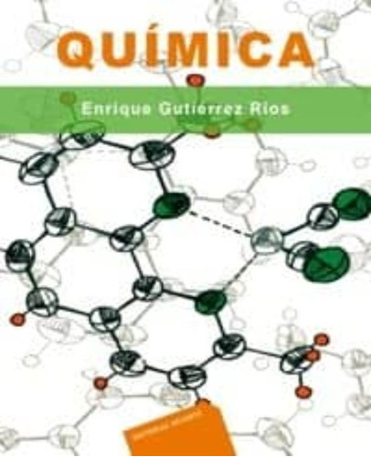 Química, De Gutierrez Rios, Enrique. Editorial Reverte, Tapa Blanda En Español