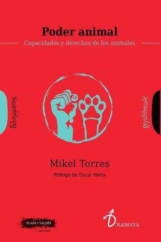 Poder Animal, De Mikel Torres. Editorial Plaza Y Valdés España, Tapa Blanda En Español, 2022