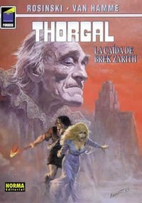 Libro Thorgal 06: La Caãda De Brek Zarith